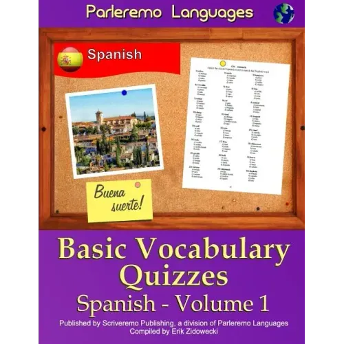 Parleremo Languages Basic Vocabulary Quizzes Spanish - Volume 1