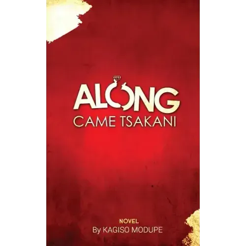 Along Came Tsakani