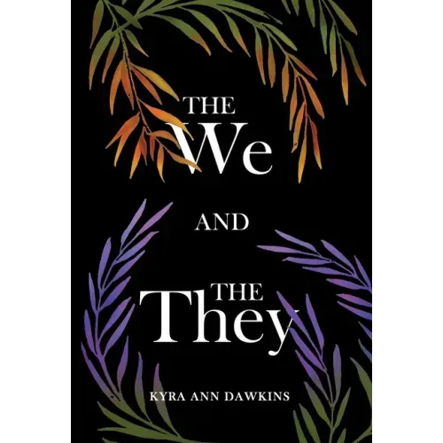 The We and the They