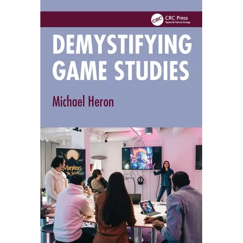 Demystifying Game Studies