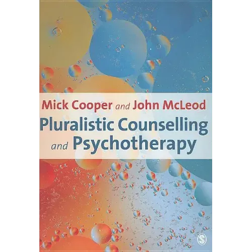 Pluralistic Counselling and Psychotherapy