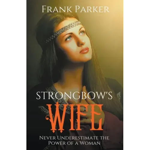 Strongbow's Wife