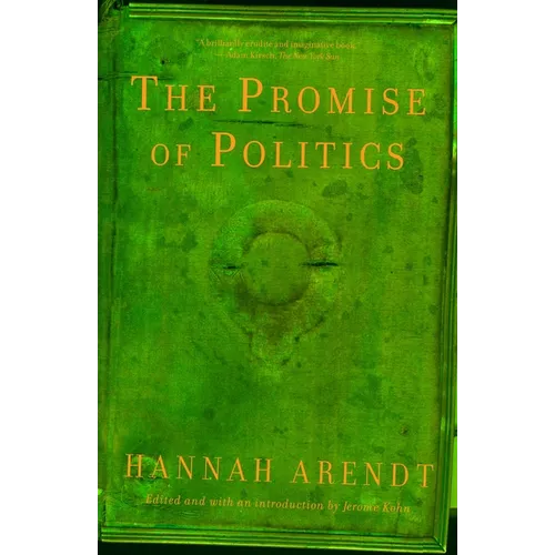 The Promise of Politics
