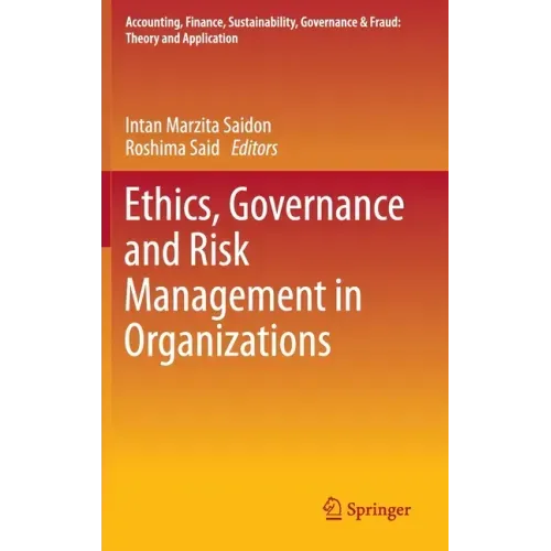 Ethics, Governance and Risk Management in Organizations