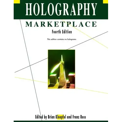 Holography MarketPlace 4th edition