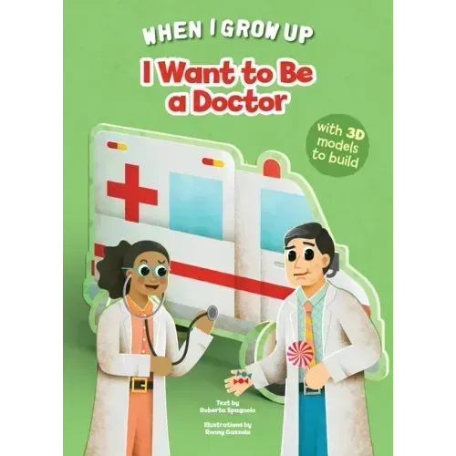 I Want to Be a Doctor