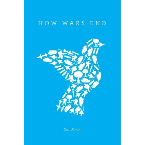 How Wars End