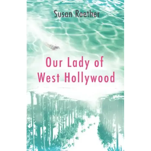Our Lady of West Hollywood