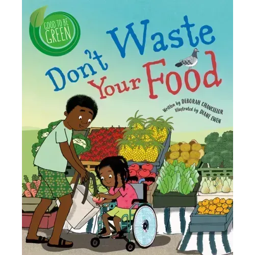 Don't Waste Your Food