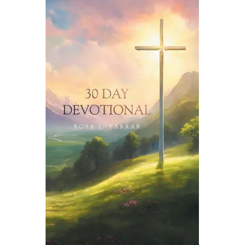 30 Day Devotional