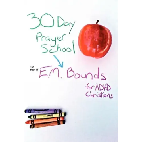 30 Day Prayer School