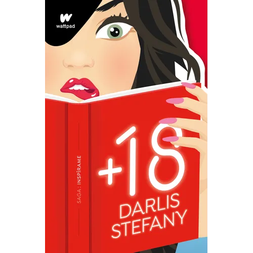+18 (Spanish Edition) / The Best Affairs Begin in Secret