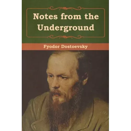 Notes from the Underground