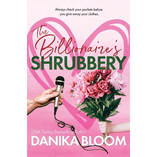 The Billionaire's Shrubbery