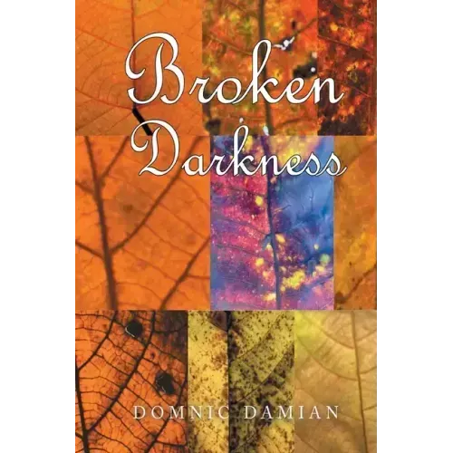 Broken Darkness