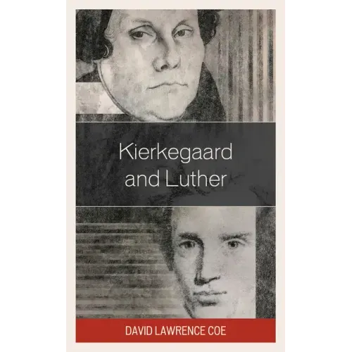 Kierkegaard and Luther