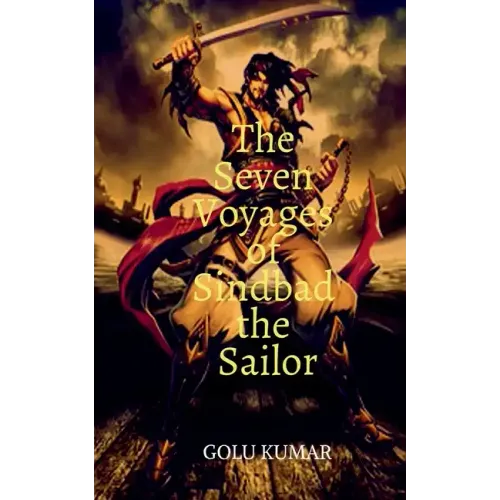 The Seven Voyages of Sindbad the Sailor