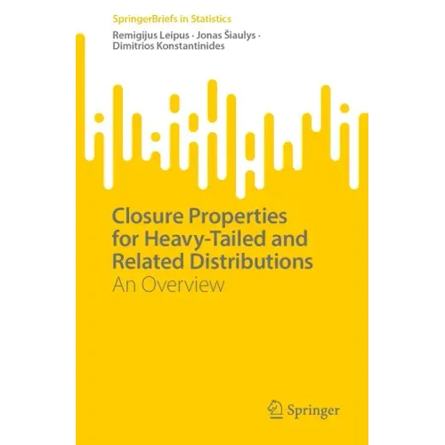 Closure Properties for Heavy-Tailed and Related Distributions: An Overview