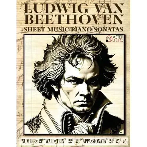 Ludwig Van Beethoven - Sheet Music: Piano Sonatas Numbers: 21°Waldstein- 22° 23°Appassionata-24°-25°-26°