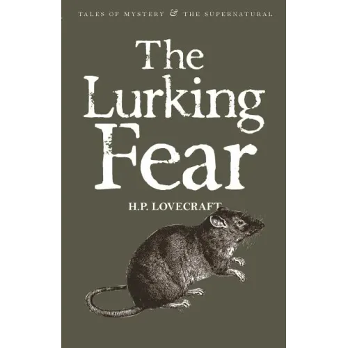 The Lurking Fear: & Other Stories