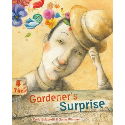 The Gardener's Surprise