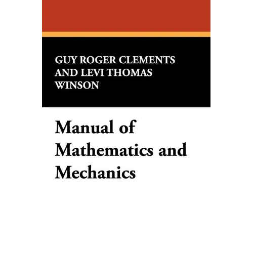Manual of Mathematics and Mechanics