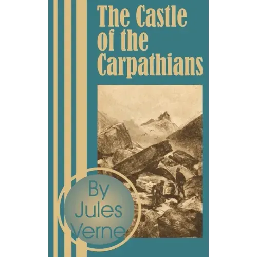 The Castle of the Carpathians