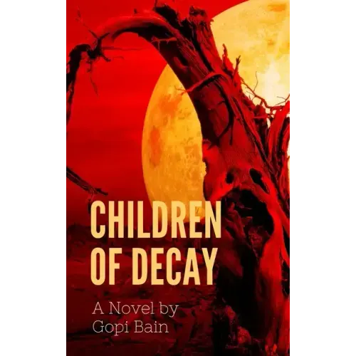 Children of Decay