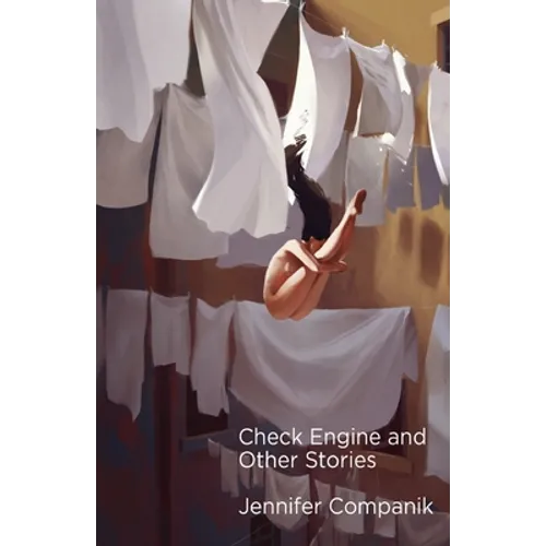 Check Engine and Other Stories
