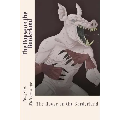 The House on the Borderland