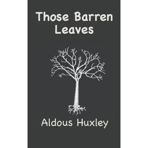 Those Barren Leaves