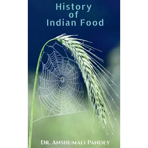 History of Indian Food