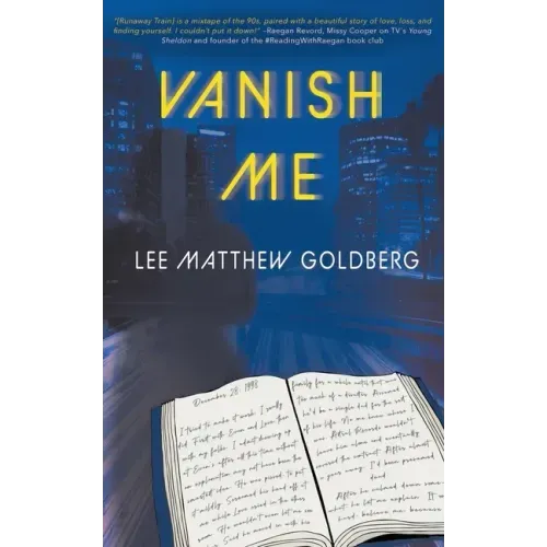 Vanish Me: A Runaway Train Novel