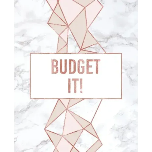 Budget It!: An Author's Book For Budgeting