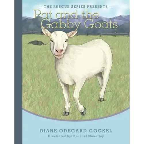 Pat and the Gabby Goats