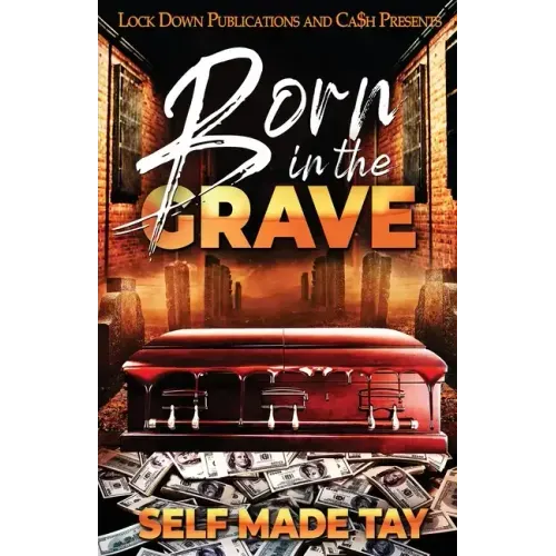 Born in the Grave