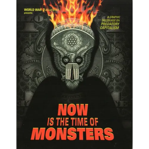 Now Is the Time of Monsters