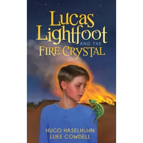 Lucas Lightfoot and the Fire Crystal
