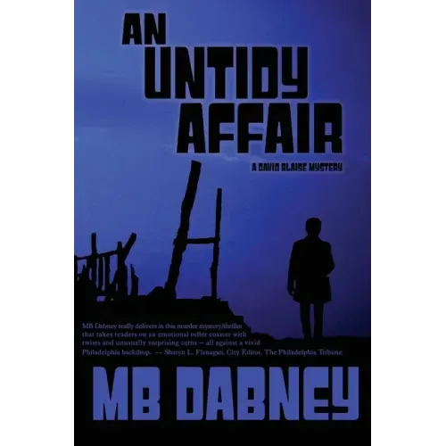An Untidy Affair: A David Blaise Mystery