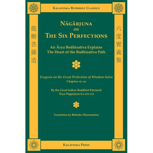 Nagarjuna on the Six Perfections