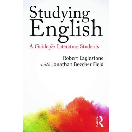 Studying English: A Guide for Literature Students
