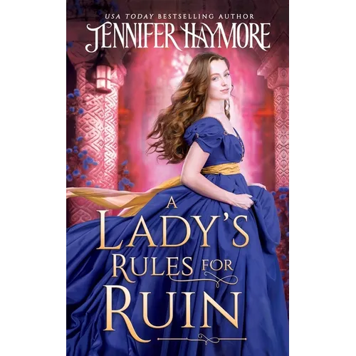A Lady's Rules for Ruin