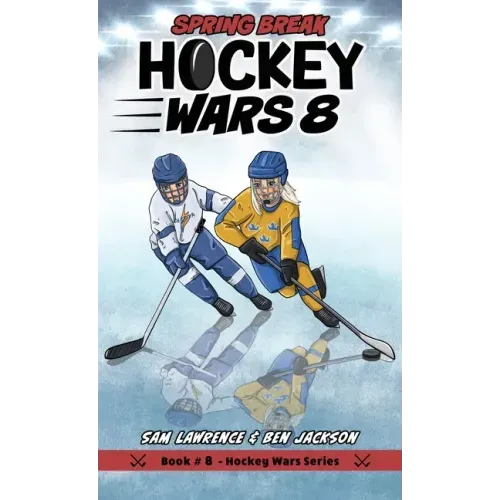 Hockey Wars 8: Spring Break