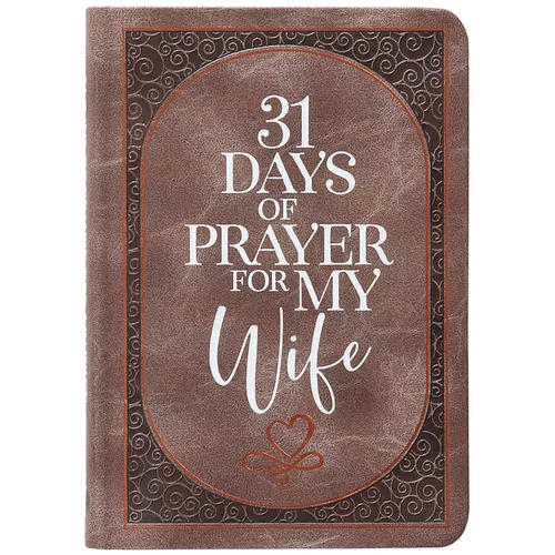 31 Days of Prayer for My Wife