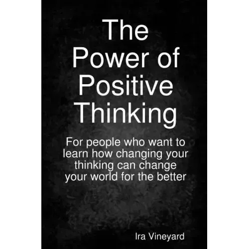 The Power of Positive Thinking
