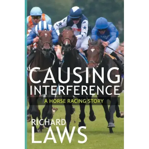 Causing Interference: A British Racing Mystery Thriller