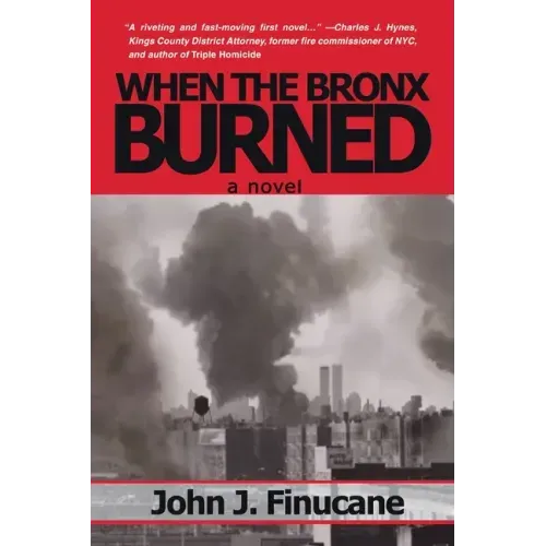 When the Bronx Burned: New York's Best Kept Secret