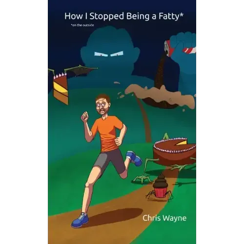 How I Stopped Being a Fatty (On the Outside)