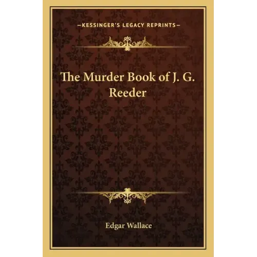 The Murder Book of J. G. Reeder