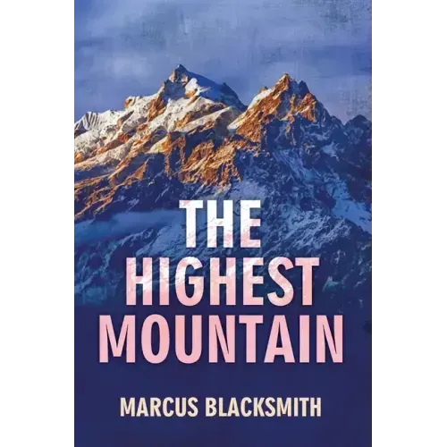 The Highest Mountain: One more night is a triumph, every breath is a victory